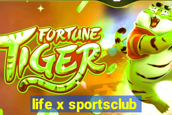 life x sportsclub